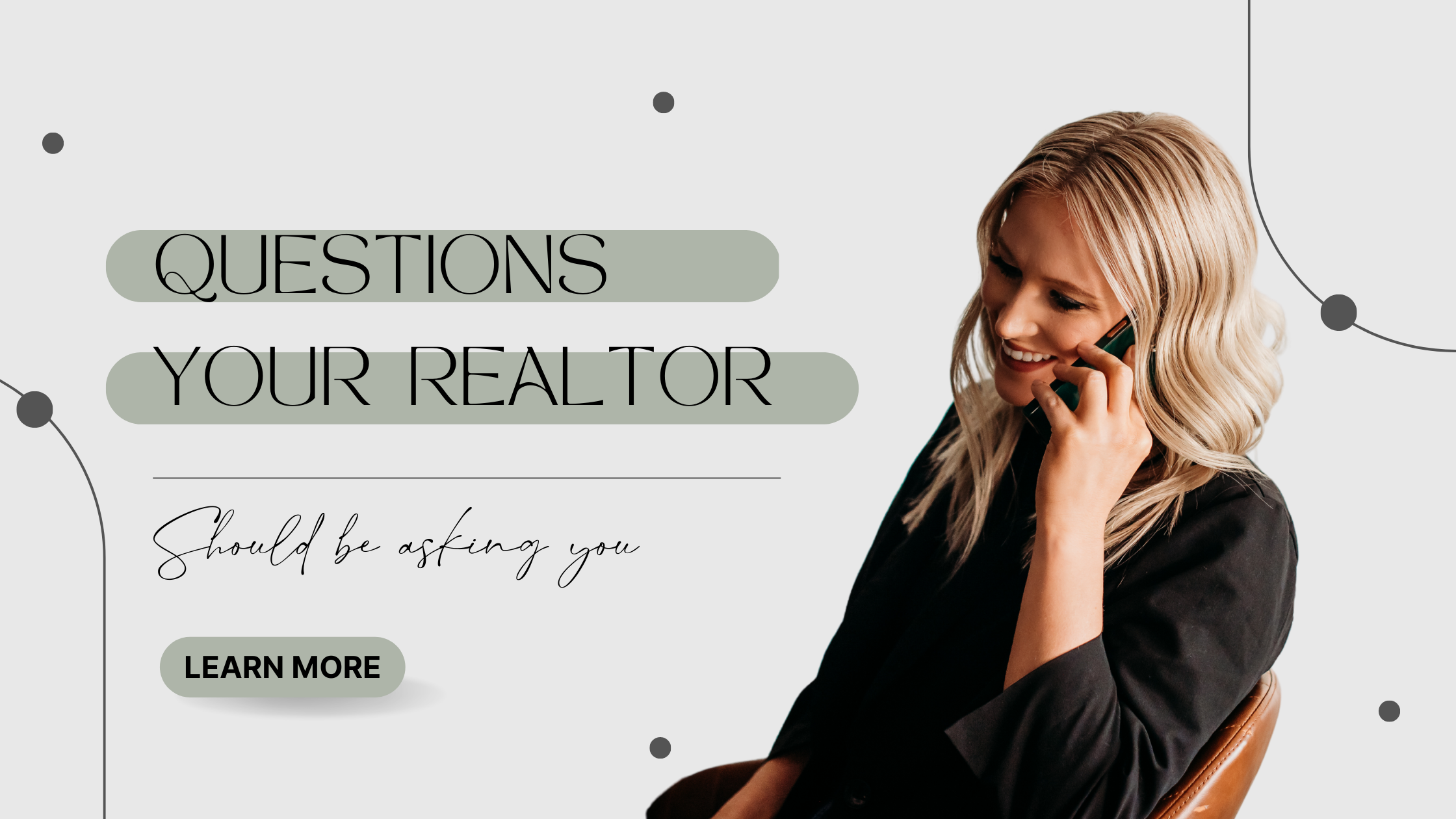 5 Questions Your Realtor® Should Be Asking You