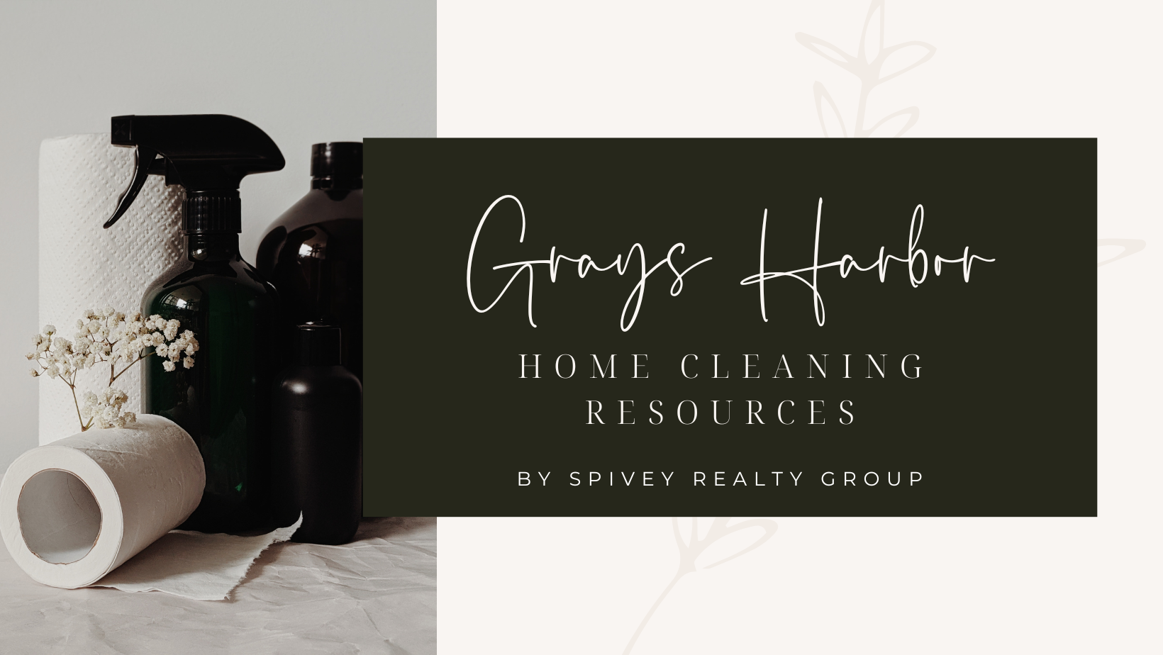 Grays Harbor Home Cleaning Resources